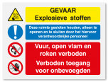 Gevaar explosieve stoffen - vuur, open vlam en roken en onbevoegden verboden vanaf 20 x 15 cm