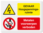 Waarschuwingsbord Gevaar hoogspanningsruimte - metalen voorwerpen verboden vanaf 20 x 15 cm