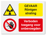 Waarschuwingsbord Gevaar röntgenstraling - verboden toegang voor onbevoegden vanaf 20 x 15 cm