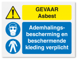 Waarschuwingsbord Gevaar asbest - ademhalingsbescherming en beschermende kleding verplicht vanaf 20 x 15 cm