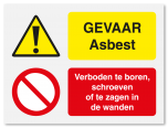 Waarschuwingsbord Asbest - verboden te boren, schroeven of zagen vanaf 20 x 15 cm