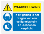 Waarschuwingsbord Waarschuwing - veiligheidshelm en schoenen verplicht vanaf 20 x 15 cm