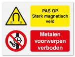 Waarschuwingsbord Magnetisch veld - metalen voorwerpen verboden vanaf 20 x 15 cm