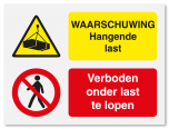 Waarschuwingsbord Hangende last - verboden onder last te lopen vanaf 20 x 15 cm