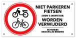 Niet parkeren fietsen worden verwijderd bord