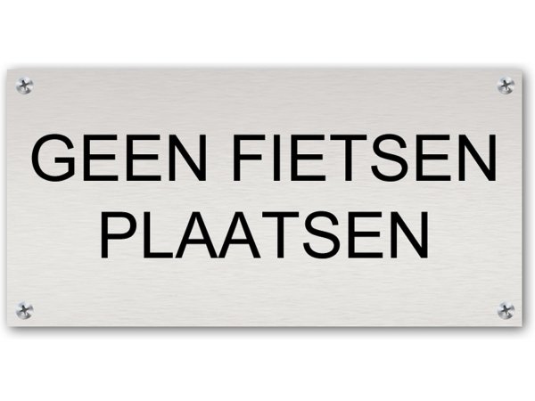 Tekstbord Aluminium Geen fietsen plaatsen