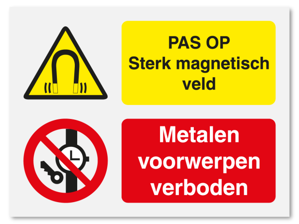 Magnetisch veld - metalen voorwerpen verboden