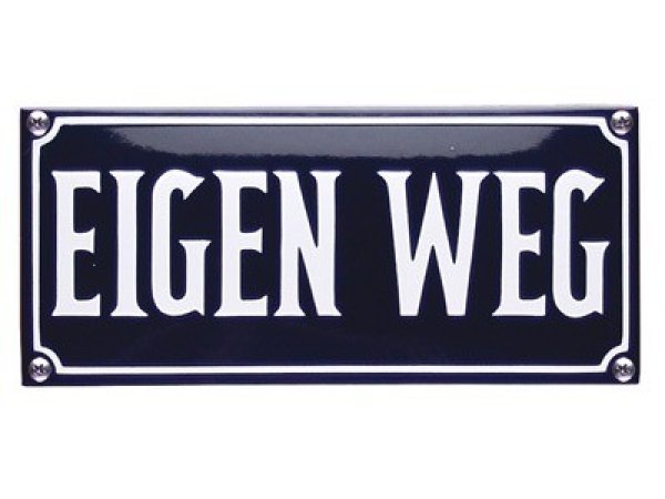 Tekstbord Eigen weg