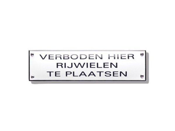 Verboden hier rijwielen te plaatsen