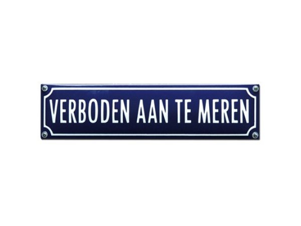 Tekstbord Verboden aan te meren