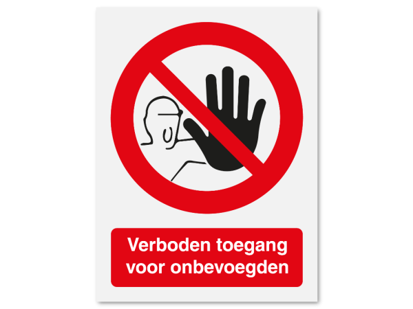 Verboden toegang voor onbevoegden