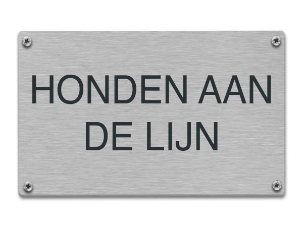 Tekstbord rvs Honden aan de lijn