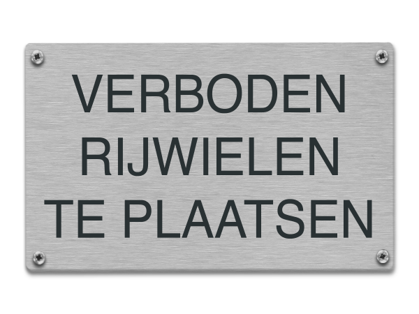 Tekstbord rvs Verboden rijwielen te plaatsen