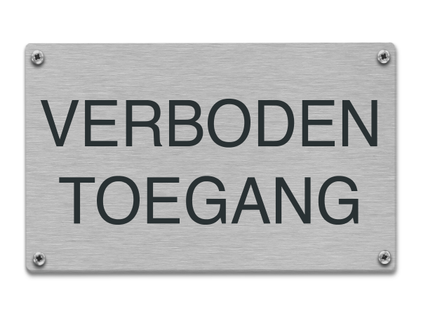 Tekstbord rvs Verboden toegang