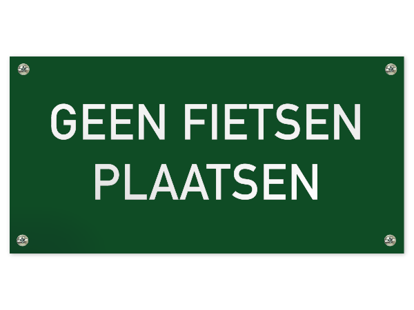 Tekstbord Geen Fietsen Plaatsen