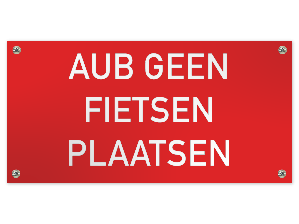 Tekstbord AUB geen fietsen plaatsen