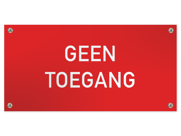 Tekstbord Geen toegang