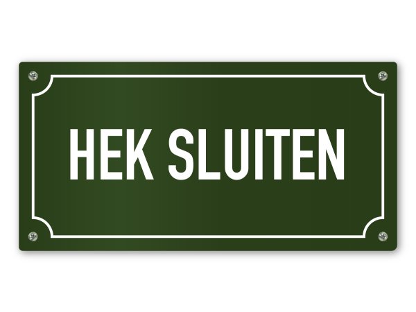 Hek sluiten