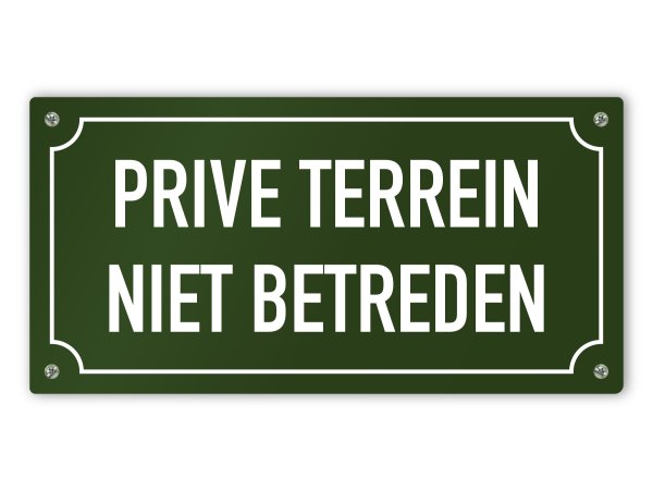 Prive terrein niet betreden