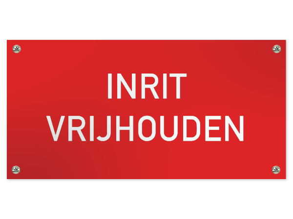 Tekstbord Inrit vrijhouden