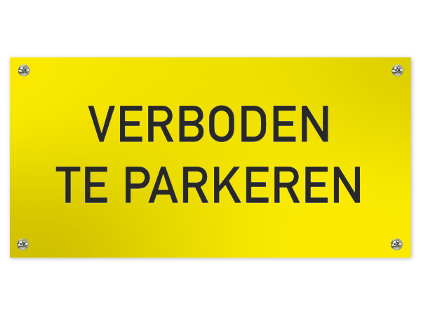 Tekstbord Verboden te Parkeren