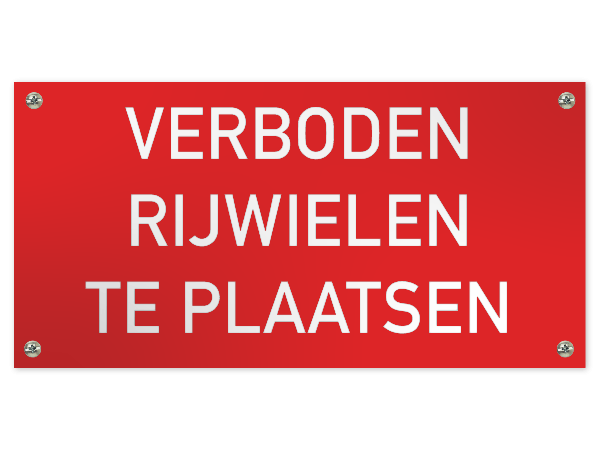 Tekstbord Verboden rijwielen te plaatsen