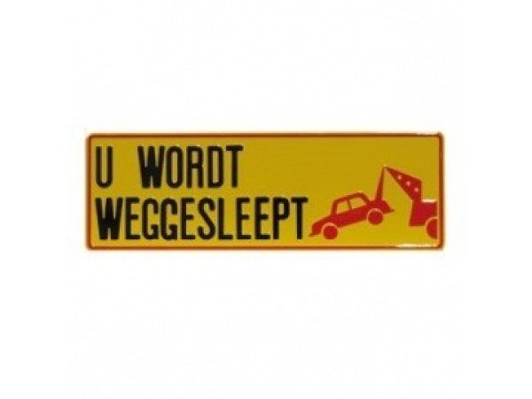 Tekstbord Aluminium U wordt weggesleept