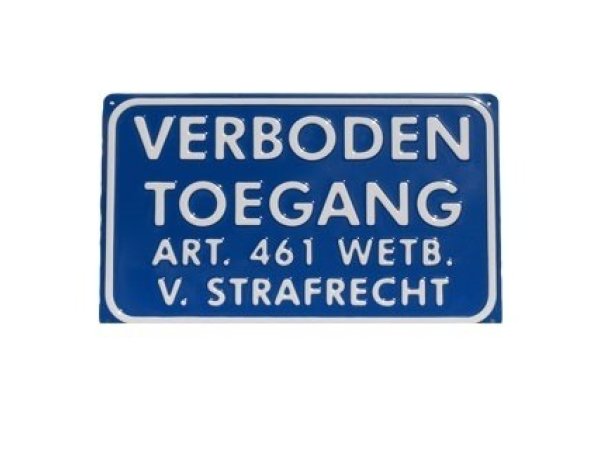 Tekstbord Aluminium Verboden toegang