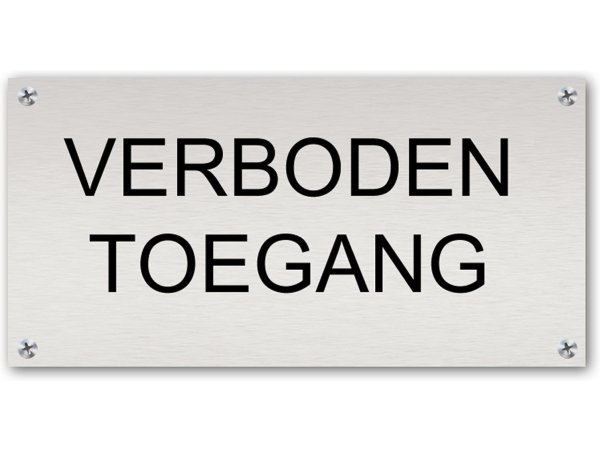 Tekstbord Aluminium Verboden toegang