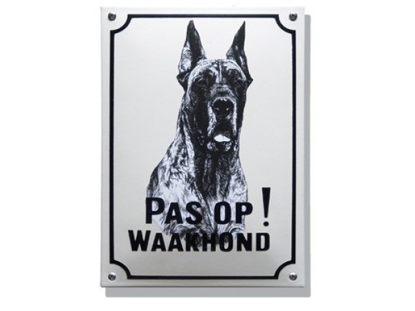 Hier waak ik bord met Deense Dog