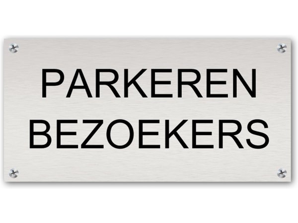 Tekstbord Aluminium Parkeren bezoekers