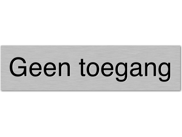 Deurbordje Geen toegang