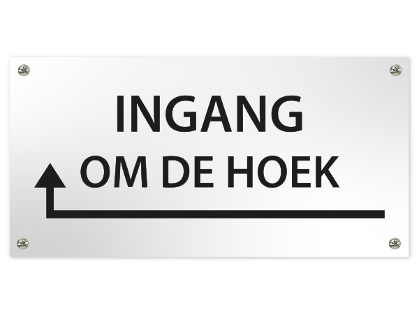 Tekstbord Ingang om de hoek met pijl links