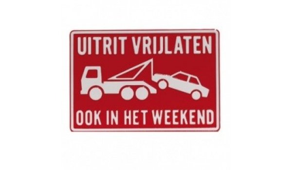 Tekstbord Aluminium Uitrit vrijlaten ook in weekend
